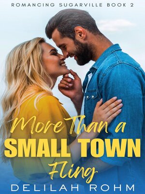 cover image of More Than a Small Town Fling